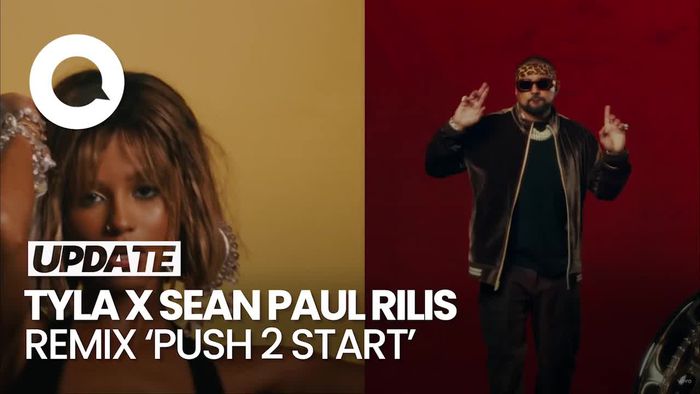 Video: Kembali ke Tahun 2000-an Lewat Remix Push 2 Start Tyla x Sean Paul