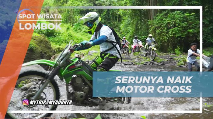 Menyeberangi Sungai dengan Motor Cross di Lombok