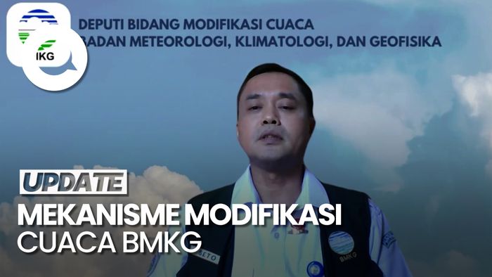 Video: BMKG Modifikasi Cuaca Biar Nggak Banjir, Seperti Apa Mekanismenya?