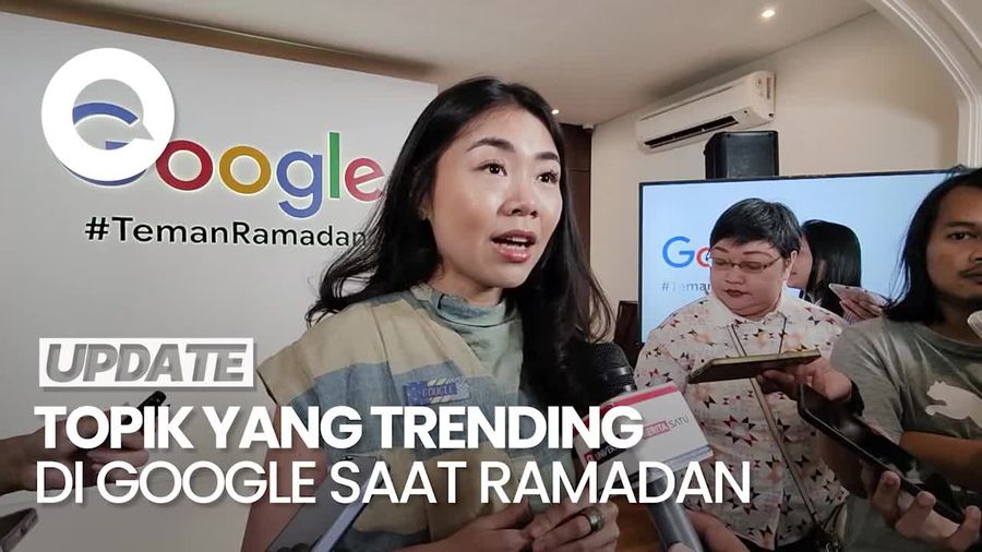 Video: Deretan Pencarian yang Trending di Google Selama Ramadan 2025