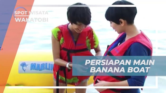 Mempersiapkan Keseruan Bermain Banana Boat di Wakatobi