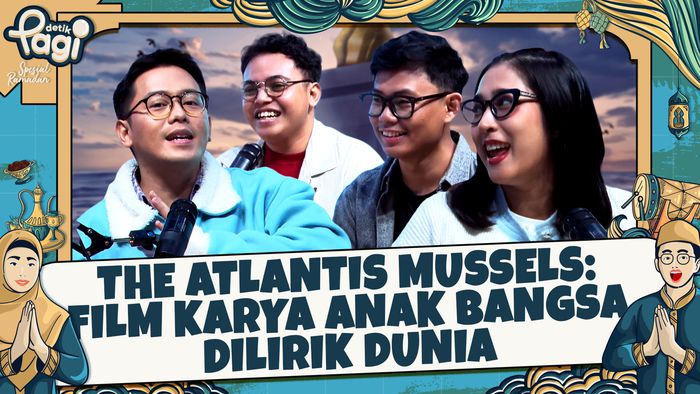 The Atlantis Mussels: Film Karya Anak Bangsa Dilirik Dunia