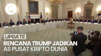 Video: Trump Kumpulkan Juragan Kripto di Gedung Putih, Apa Tujuannya?