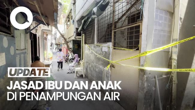 Kondisi Ibu-Anak di Jakbar yang Tewas di Penampungan Air