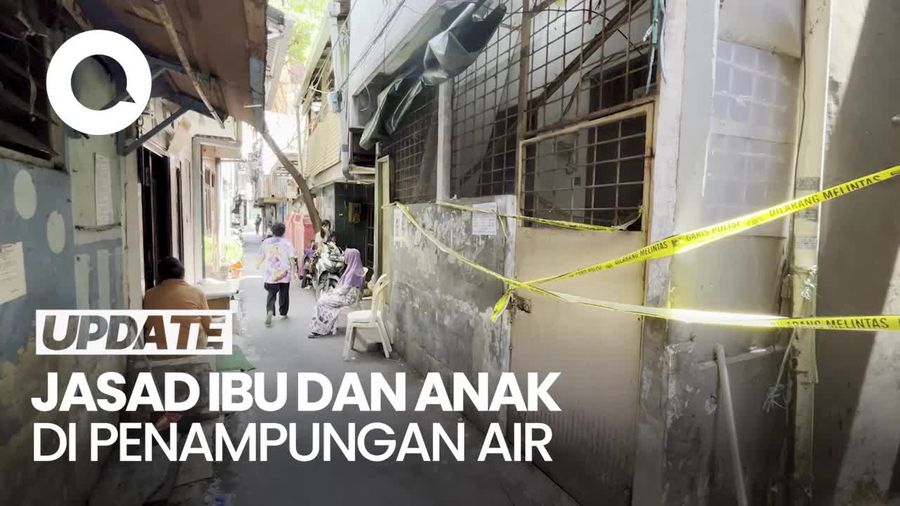 Video Kondisi Ibu-Anak di Jakbar yang Tewas di Penampungan Air