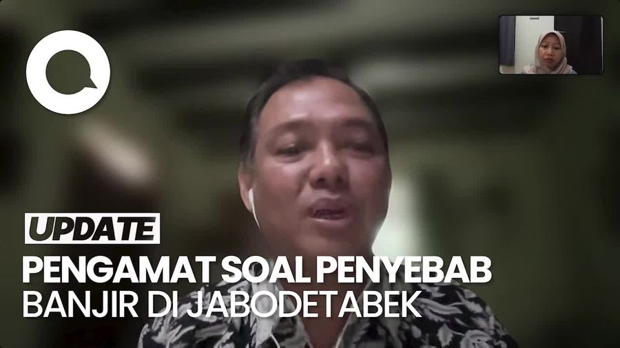  Video Pengamat soal Penyebab Banjir Jabodetabek: Alih Fungsi Lahan di Hulu-Hilir