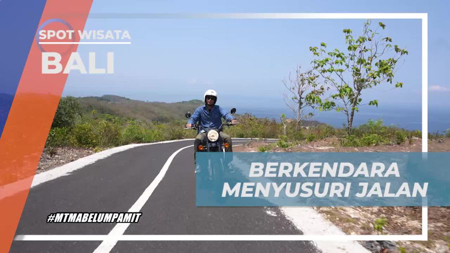 Berkendara Menyusuri Keindahan Nusa Penida, Bali