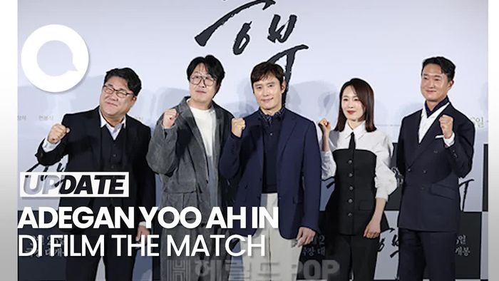 Video: Sutradara Tak Potong Adegan Yoo Ah In di Film The Match