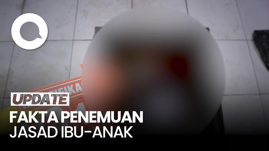 Video: Sederet Fakta Penemuan Jasad Ibu-Anak dalam Penampungan Air di Jakbar
