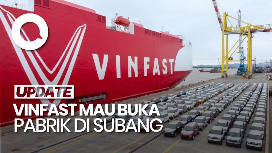 Video VinFast Mau Buka Pabrik di Subang & Produksi 50 Ribu Kendaraan Listrik