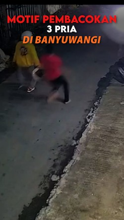 Video Motif Pembacokan 3 Pria Banyuwangi: Istri Selingkuh dengan Korban