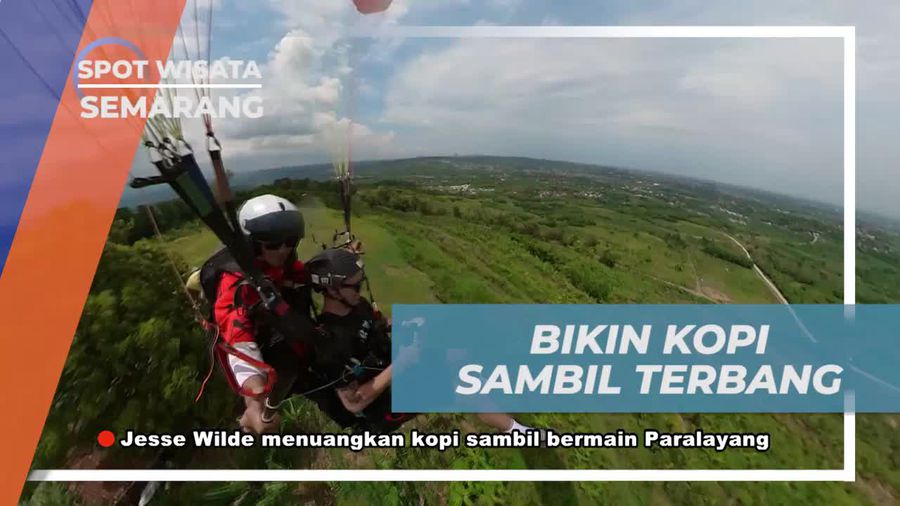 Membuat Kopi Unik Saat Terbang dengan Paralayang di Semarang