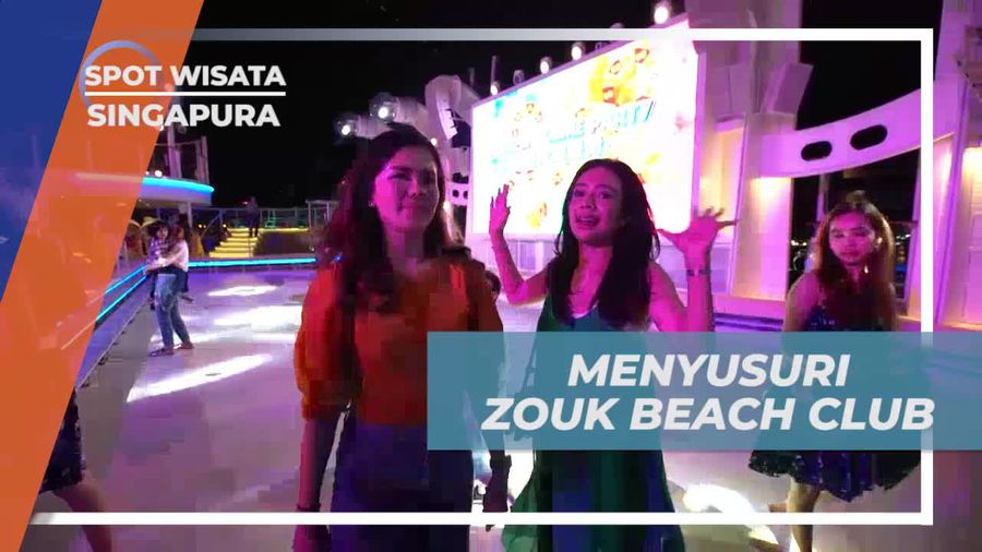 Menjelajahi Zouk Beach Club yang Ceria di Singapura
