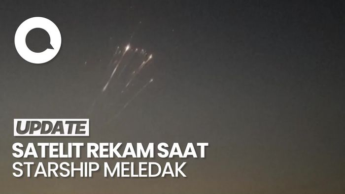 Video Rekaman Satelit saat Starship SpaceX Meledak di Luar Angkasa