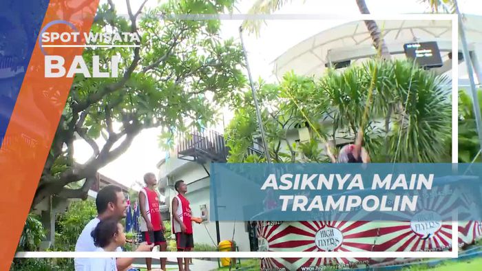 Bersenang-senang di Trampolin yang Aman untuk Keluarga, Bali