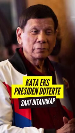 Video Eks Presiden Filipina Duterte saat Ditangkap: Apa Kejahatan Saya?