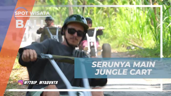 Merasakan Keseruan Saat Bermain Jungle Cart di Bali
