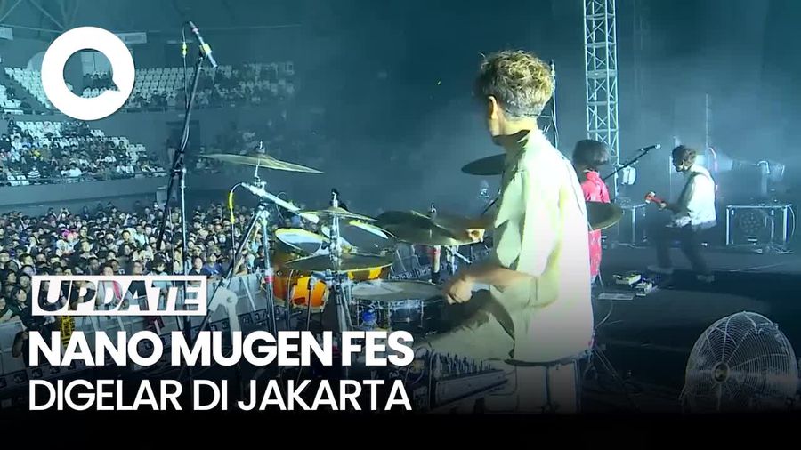 Video Line-up NANO-MUGEN FES Jakarta: Ada AKG hingga BECK