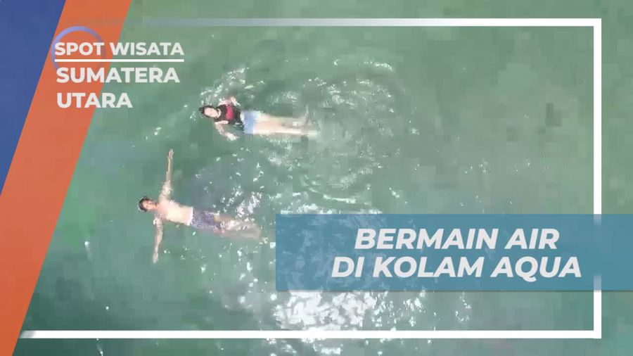 Rasakan Kesegaran Berenang di Kolam Aqua di Sumatera Utara