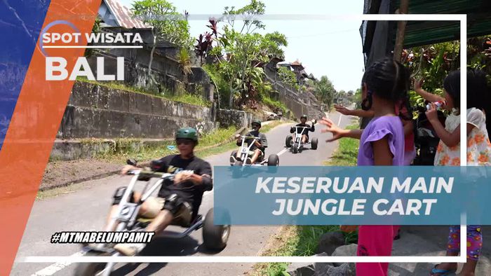 Nikmati Keseruan Bermain Jungle Cart Bersama Selebriti di Bali