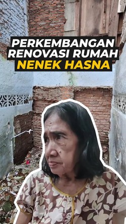 Video: Menengok Kondisi Terkini Renovasi Rumah Nenek Hasna