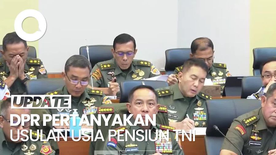 Video: Anggota DPR Pertanyakan Usulan Usia Pensiun TNI Jabatan Fungsional 65 Tahun