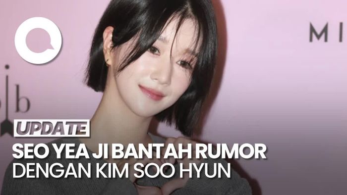 Video Frustrasinya Seo Yea Ji Dikaitkan dengan Kim Soo Hyun: Tolong Berhenti