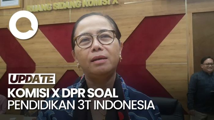 Video: Komisi X DPR Soroti Pendidikan 3T Didominasi Indonesia Bagian Timur
