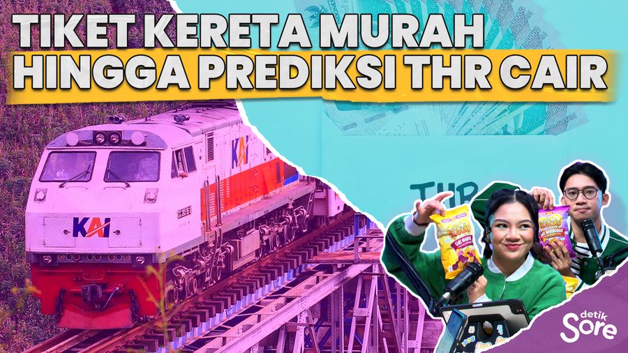Tiket Kereta Murah hingga Prediksi THR Cair