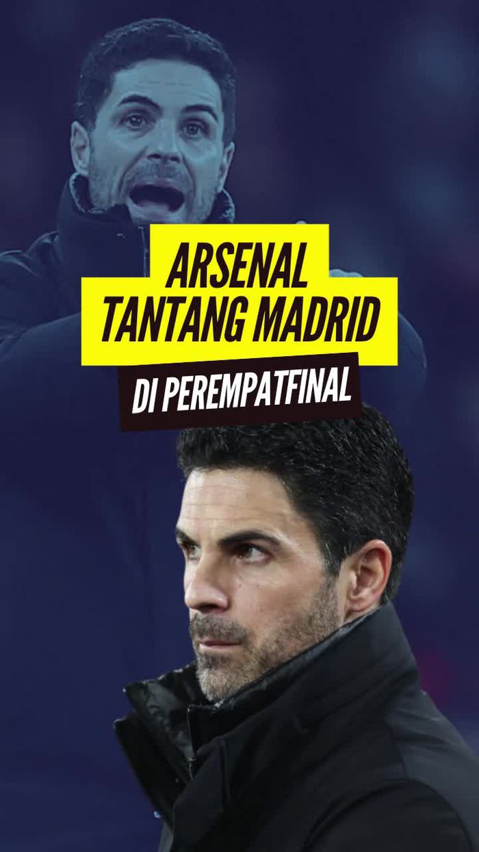 Video Arsenal Melenggang Mudah ke Perempatfinal, Madrid Menanti