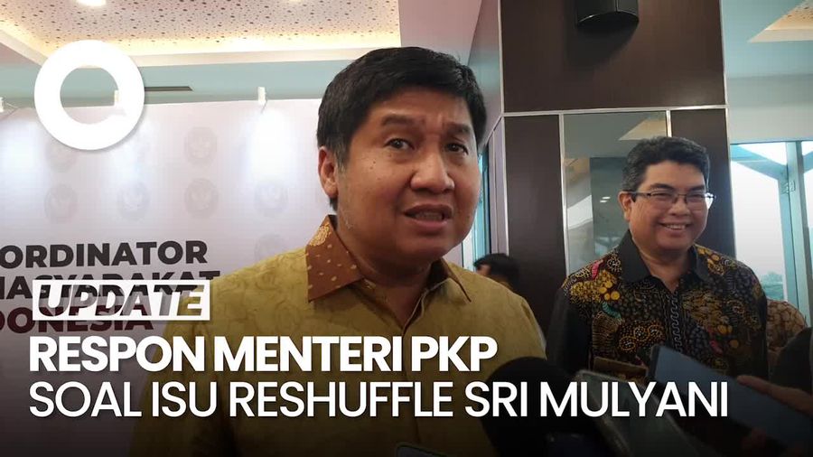 Video Menteri PKP soal Isu Reshuffle Menkeu Sri Mulyani: No Comment