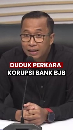 Video Korupsi BJB: Anggaran Rp 409 Miliar, Realisasi Rp 100 Miliar