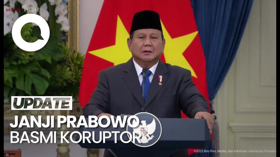 Video: Tekad Prabowo Basmi Koruptor Demi Ciptakan Pemerintahan Bersih