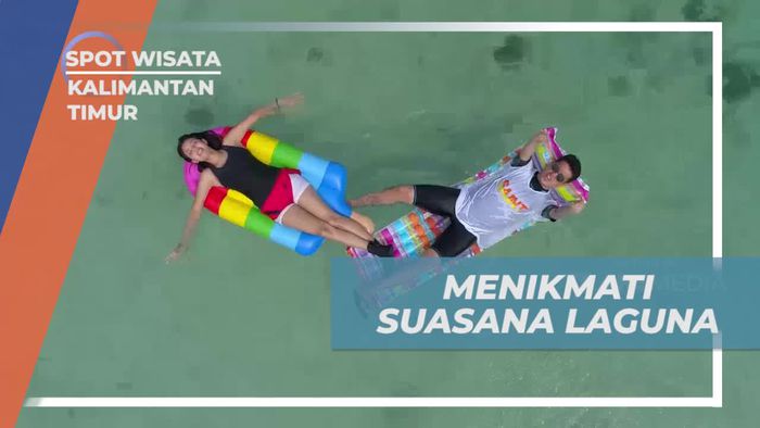 Nikmati Momen Santai di Laguna Memesona, Kalimantan Timur