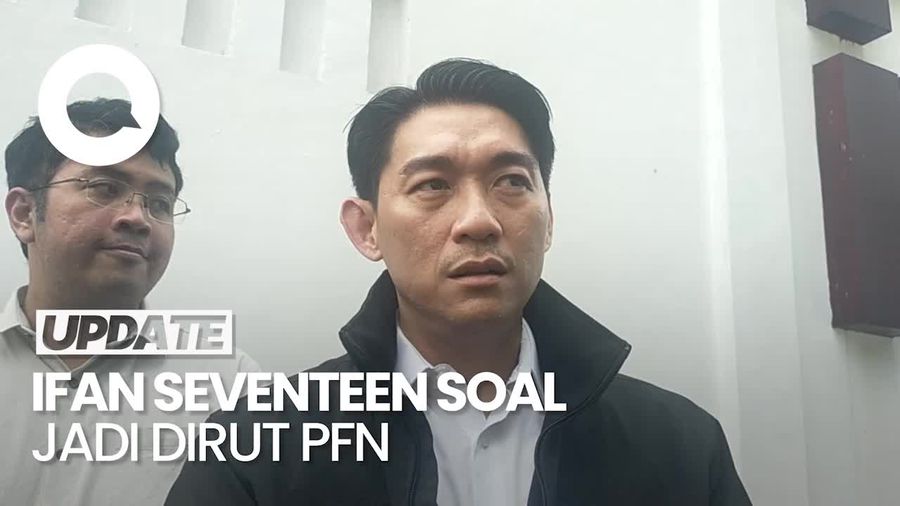 Video Respons Ifan Seventeen soal Banyak yang Ragukan Dirinya Jadi Dirut PFN