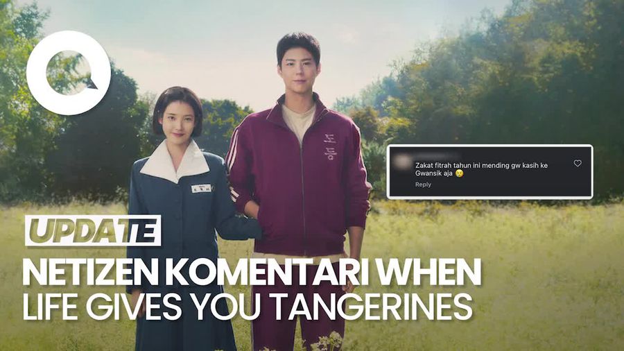 Video: Komentar Kocak Netizen soal Kemiskinan di When Life Gives You Tangerines