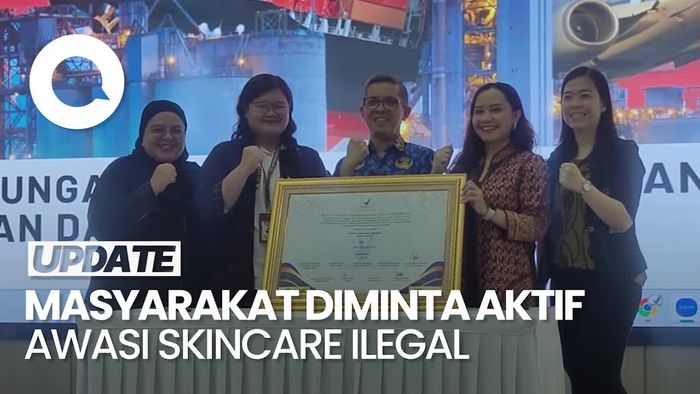 Video: BPOM Minta Masyarakat Aktif Awasi Peredaran Skincare Ilegal 