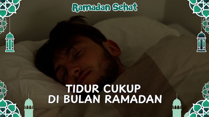 Video: Memaksimalkan Kualitas Tidur di Bulan Ramadan