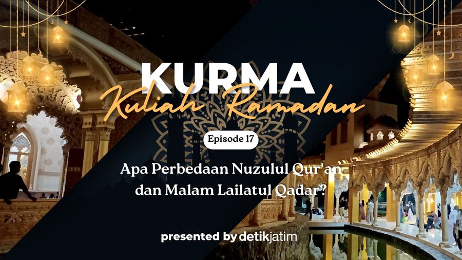 Apa Perbedaan Nuzulul Quran dan Malam Lailatul Qadar?