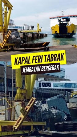 Video Detik-detik Kapal Feri Tabrak Jembatan Bergerak di Pelabuhan Merak