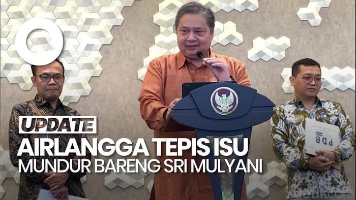 Video Airlangga Tepis Isu Mundur Bareng Sri Mulyani dari Kabinet Prabowo: Hoaks