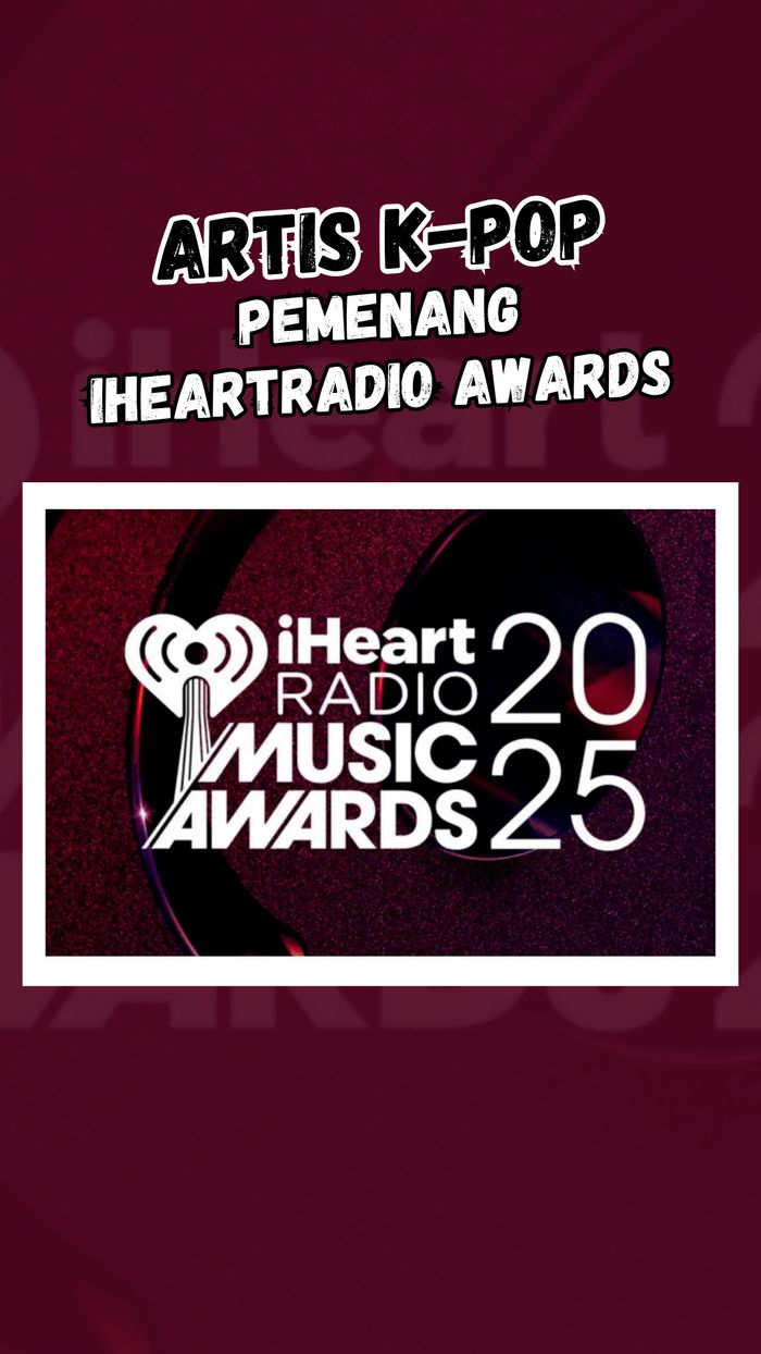 Video Artis K-Pop Berjaya di iHeartRadio Music Awards 2025: ATEEZ-Stray Kids