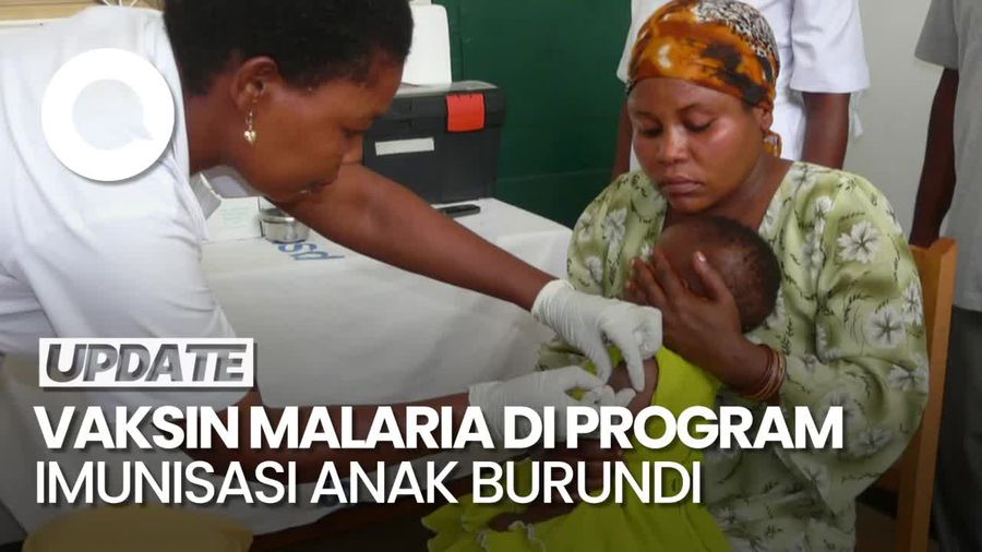 Video: Vaksin Malaria Masuk Program Imunisasi Anak Nasional Burundi