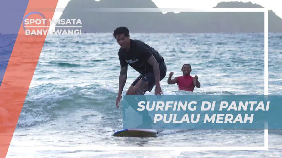 Bersurfing Seru di Ombak Pantai Pulau Merah, Banyuwangi
