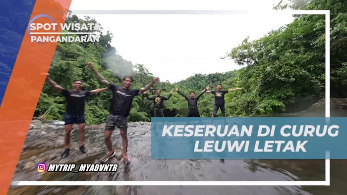 Bersenang-senang dengan Aktivitas Seru di Curug Leuwi Letak, Pangandaran