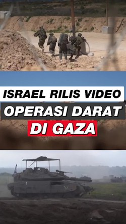 Video: Pasukan Israel Gelar Operasi Darat Lagi di Gaza