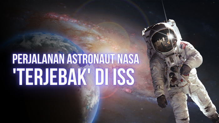Video Timeline: 9 Bulan Astronaut NASA Terjebak di ISS hingga Pulang ke Bumi