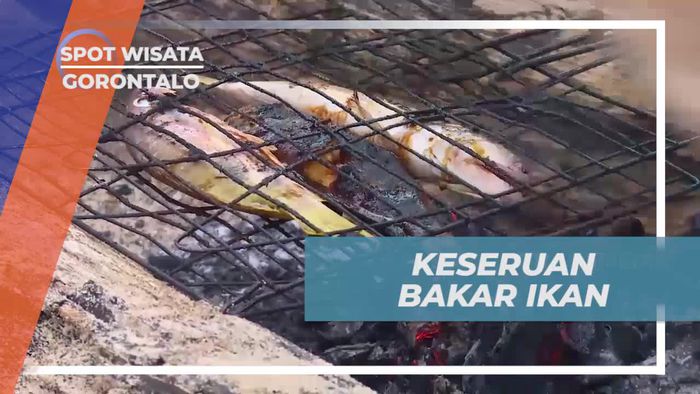 Merayakan Keseruan Bakar Ikan di Tepi Pantai, Gorontalo