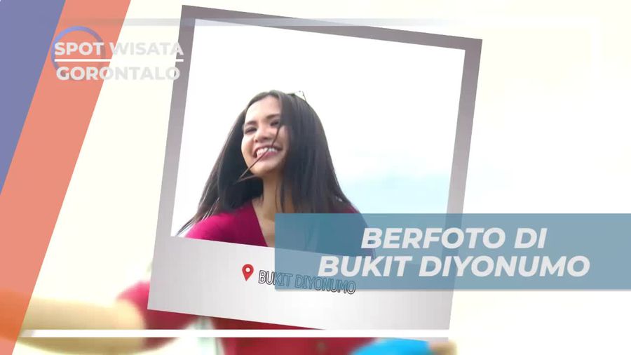 Berfoto Cantik dengan Latar Belakang Bukit Diyonumo di Gorontalo
