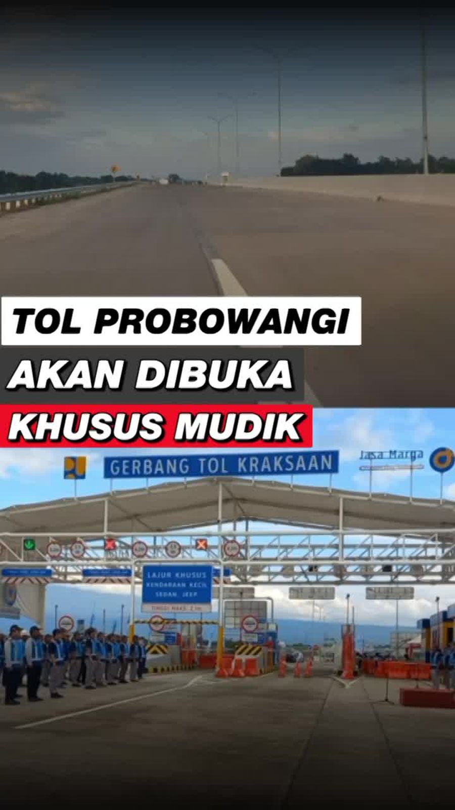 Video: Tol Probowangi Akan Dibuka Fungsional untuk Mudik, Tarif Gratis!